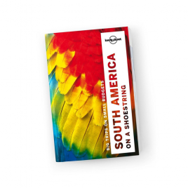 Lonely Planet – South America on a Shoestring